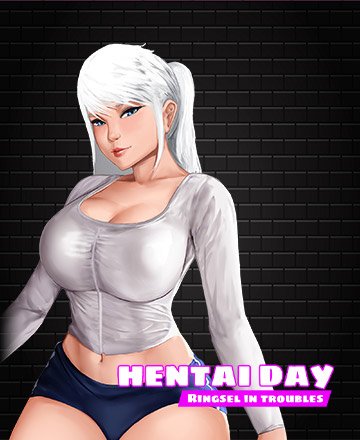 Hentai Day - Ringsel in Trouble